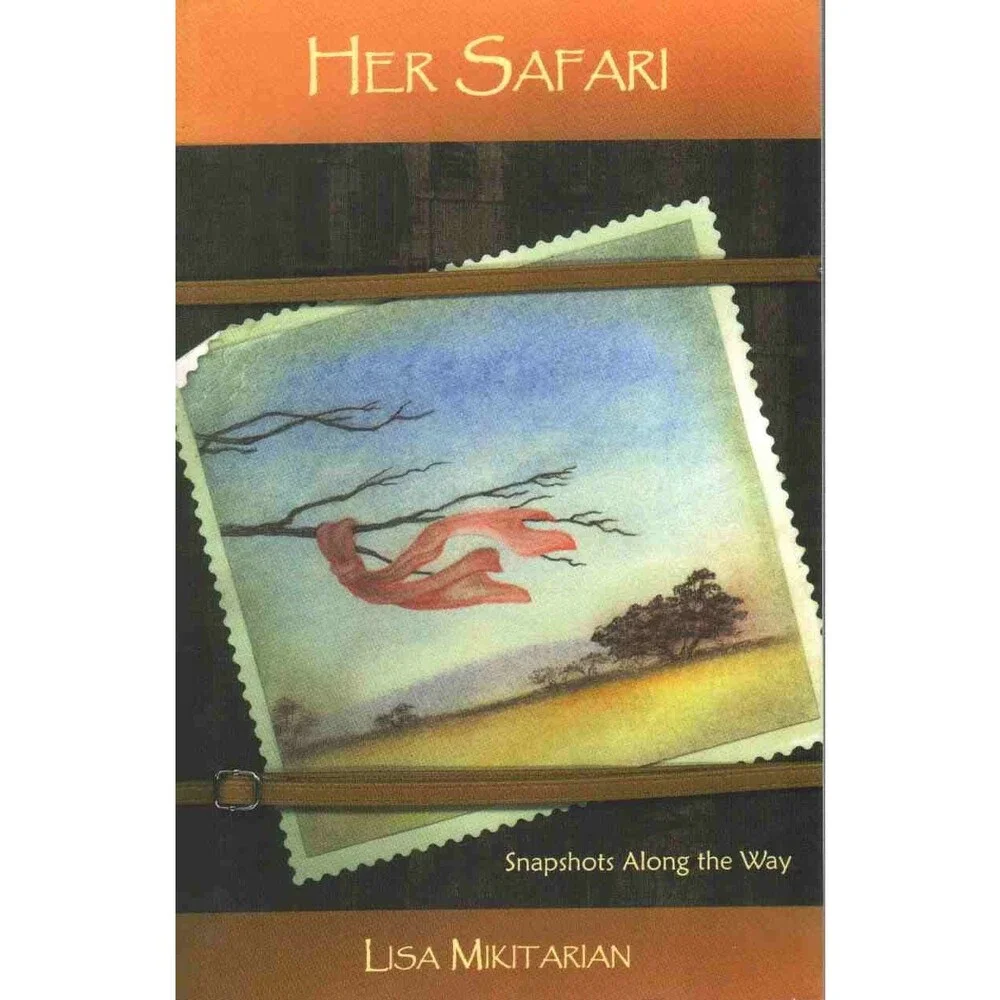 Her Safari: Snapshots Along the Way